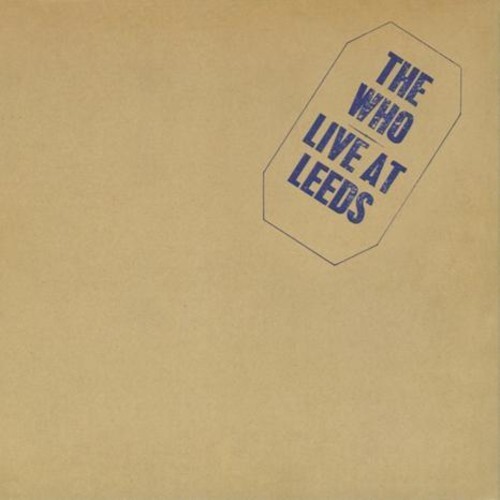 The Who – Live At Leeds [New Vinyl LP]