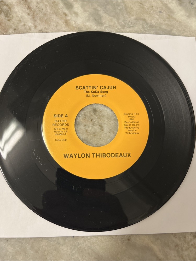 WAYLON THIBODEAUX Cajun French HEAR 45 GATOR 8601 Houma, La. MINT-