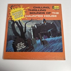 Chilling Thrilling Sounds Of The Haunted House LP Vinyl Disneyland 1257 Record