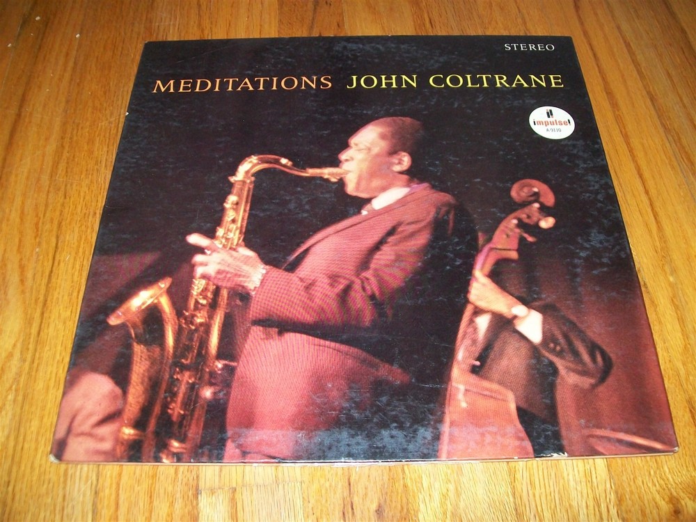 JOHN COLTRANE – MEDITATIONS LP VERY GOOD CONDITION VERY RARE GREAT MUSIC!
