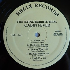 The Flying Burrito Bros. Cabin Fever Vinyl Lp Relix RRLP 2008 1985 1st Press
