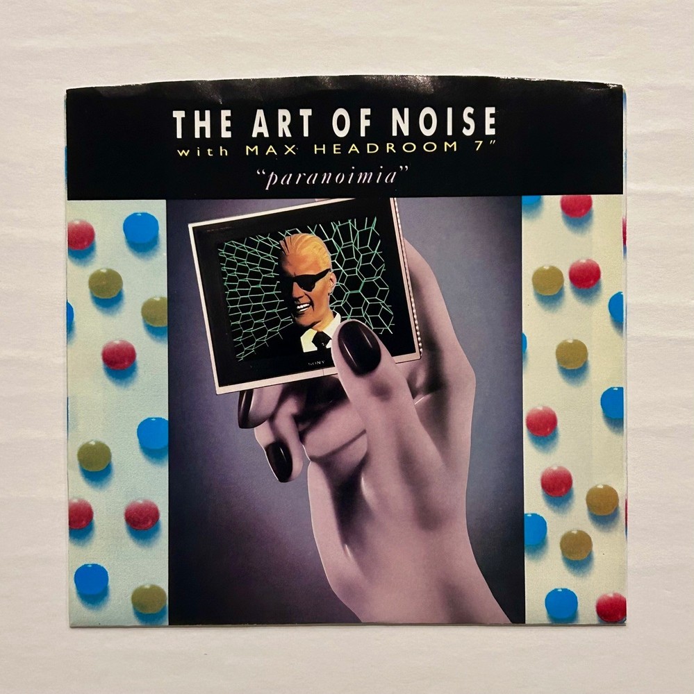 Art Of Noise – Paranoimia (Chrysalis Records, 1986, 7″ Single)