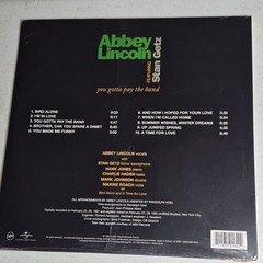 Abbey Lincoln Stan Getz You Gotta Pay The Band LP Jazz 0602435916422
