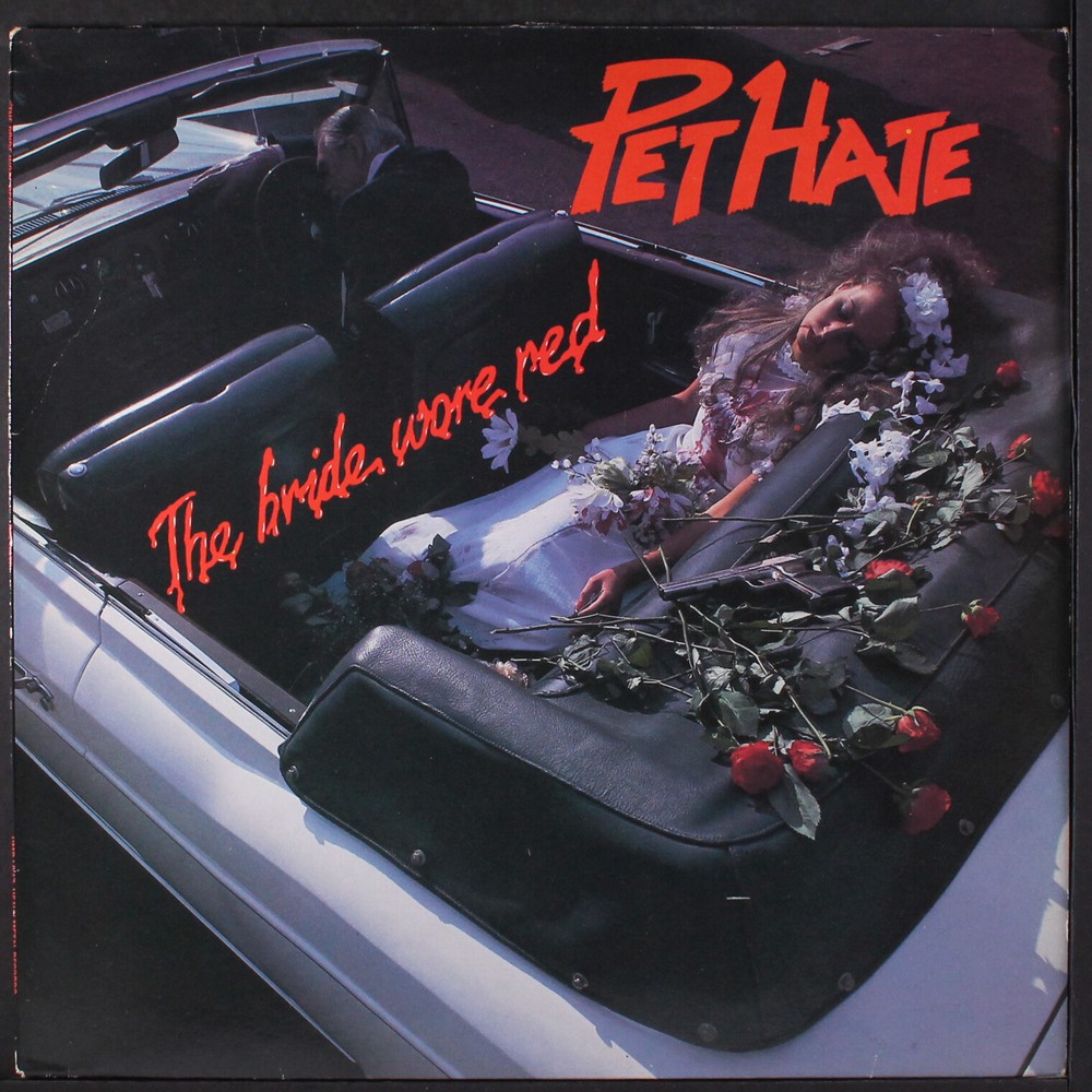 PET HATE: the bride wore red HEAVY METAL 12″ LP 33 RPM