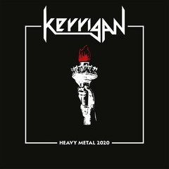 Kerrigan – Heavy Metal 2020 [New Vinyl LP] Digital Download