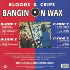 Bloods & Crips – Bangin On Wax (LP+LP) (Red+Blue)