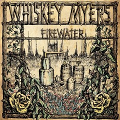 Whiskey Myers Firewater (Remaster) (Vinyl) 12″ Album