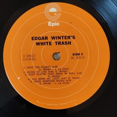 Edgar Winter’s White Trash LP Vinyl 12″ Epic Records Rock Stereo E 30512