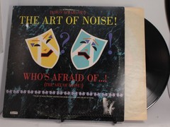 The Art of Noise Who’s Afraid Of…? LP 1984 Island 12″ Black Stereo 90179-1