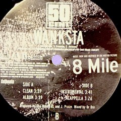 50 Cent Wanksta 8 Mile Single 12” Vinyl Mixed By Dr. Dre