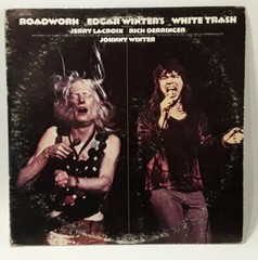 EDGAR WINTER’S WHITE TRASH – Roadwork (1972 Epic PEG 31249 Double LP) Live