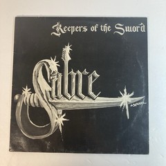 Sabre Keepers of the Sword Very Rare Vintage 1985 No Master Recording EX/VG+