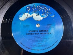 A6-10 JOHNNY WINTER Nothin’ But The Blues – 1977 – PZ 34813 – RECORD – BLUES