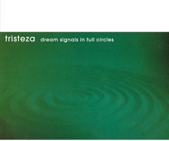 Tristeza – Dream Signals in Full Circles [New Vinyl LP]
