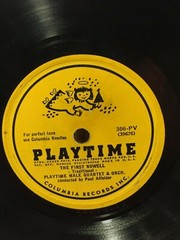 Playtime O Come All Ye Faithful and The First Nowell Children’s Columbia Record
