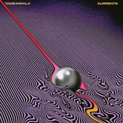 Tame Impala – Currents [New Vinyl LP]