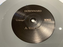 DOWNWARD 2 Songs 7” Grey Vinyl-All Under Heaven Trauma Ray Leaving Time Glare