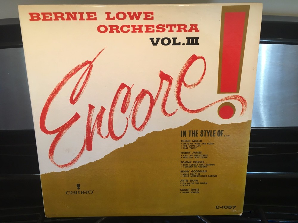 BERNIE LOWE – Encore Vol. III ~ CAMEO 1057 {nm orig} with Frank Hunter Orchestra