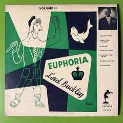 Lord Buckley ‎– Euphoria (Volume II) LP Vinyl Spoken Word 1956 Poetry Jazz Vaya
