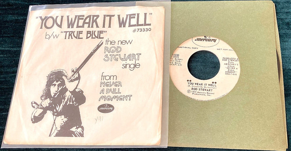 Rod Stewart: You Wear It Well/True Blue 45 Mercury/US PROMO w/pic sleeve NM/VG
