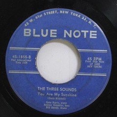 Hear! Jazz 45 The Three Sounds – Nothin But The Blues / You Are My Sunshine On B