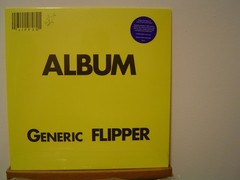 FLIPPER Generic Flipper LP/1982 San Francisco Punk Rock/Grinding Noise Rock/KBD