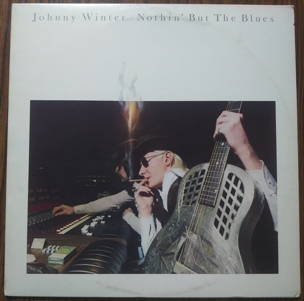 JOHNNY WINTER – Nothin’ But The Blues 1977 Vinyl LP Record Blue Sky PZ 34813