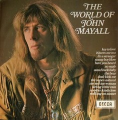 John Mayall – The World Of John Mayall 1970 LP, Comp Decca SPA 47 Very Good Plus