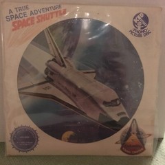 A True Space Adventure: Space Shuttle LP Picture Disc 1982 Kid Stuff – Sealed!