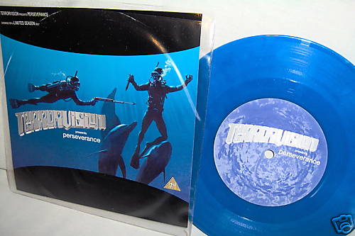 TERRORVISION-PERSEVERANCE/WAKE UP BLUE VINYL UK 45+PS