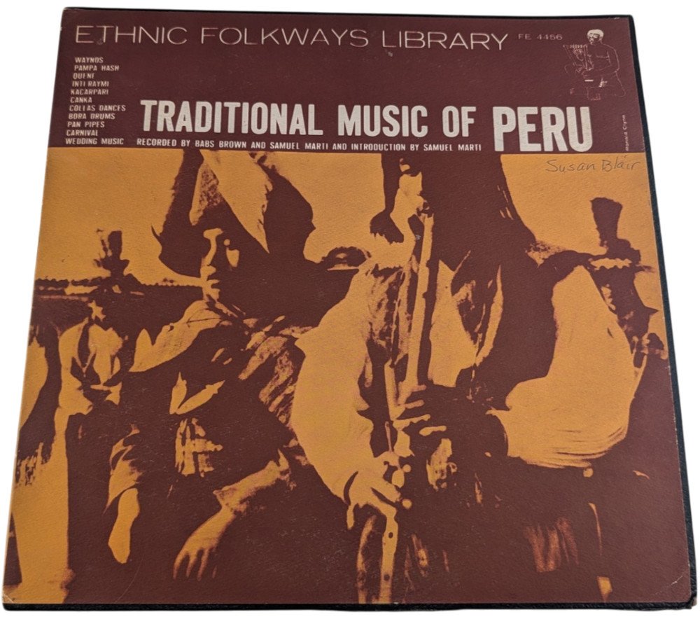 Traditional Music of Peru LP (1958 US Folkways FE 4456) EX/VG