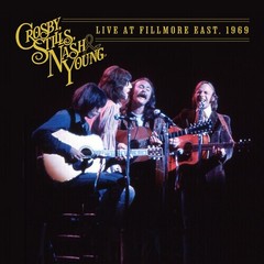 PRE-ORDER Crosby Stills Nash & – Live At Fillmore East, 1969 [New Vinyl LP]