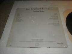 Bob & Cindy Kilpatrick COLLECTION Private LP SHRINK CA Gospel Religious Xian CCM