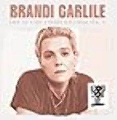 BRANDI CARLILE – LIVE AT EASY STREET RECORDS, VOL. II