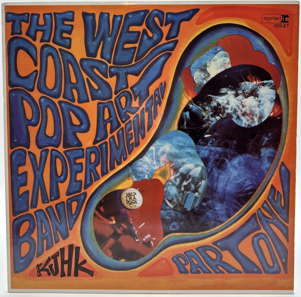 THE WEST COAST POP ART EXPERIMENTAL BAND “Part One” LP LImited Edition Reissue