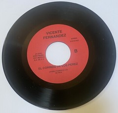 Vicente Fernandez “ El Corrido De Los Perez / De Parte De Quien “ 45 Latin Vinyl