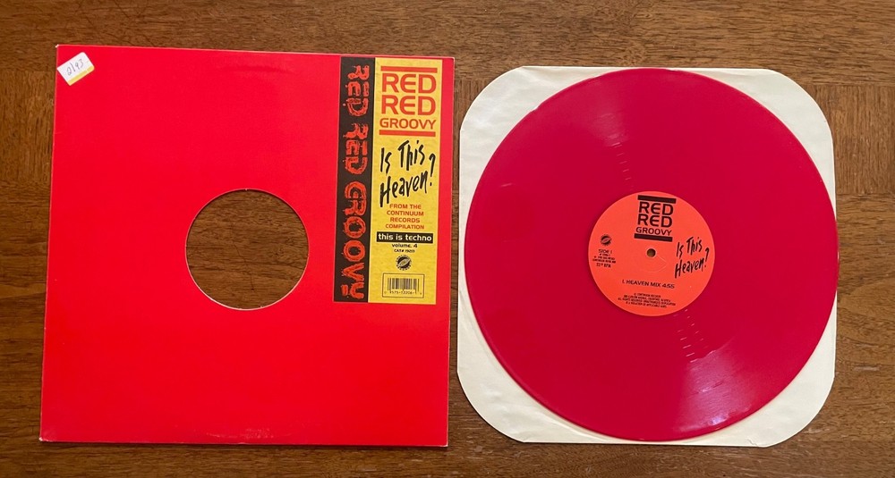 Red Red Groovy – Is This Heaven? – 1993 pressing – Heaven/Hell/LP mixes. Techno