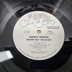 Johnny Winter Nothin’ But The Blues Blue Sky White Label Demo Promo