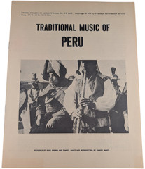 Traditional Music of Peru LP (1958 US Folkways FE 4456) EX/VG