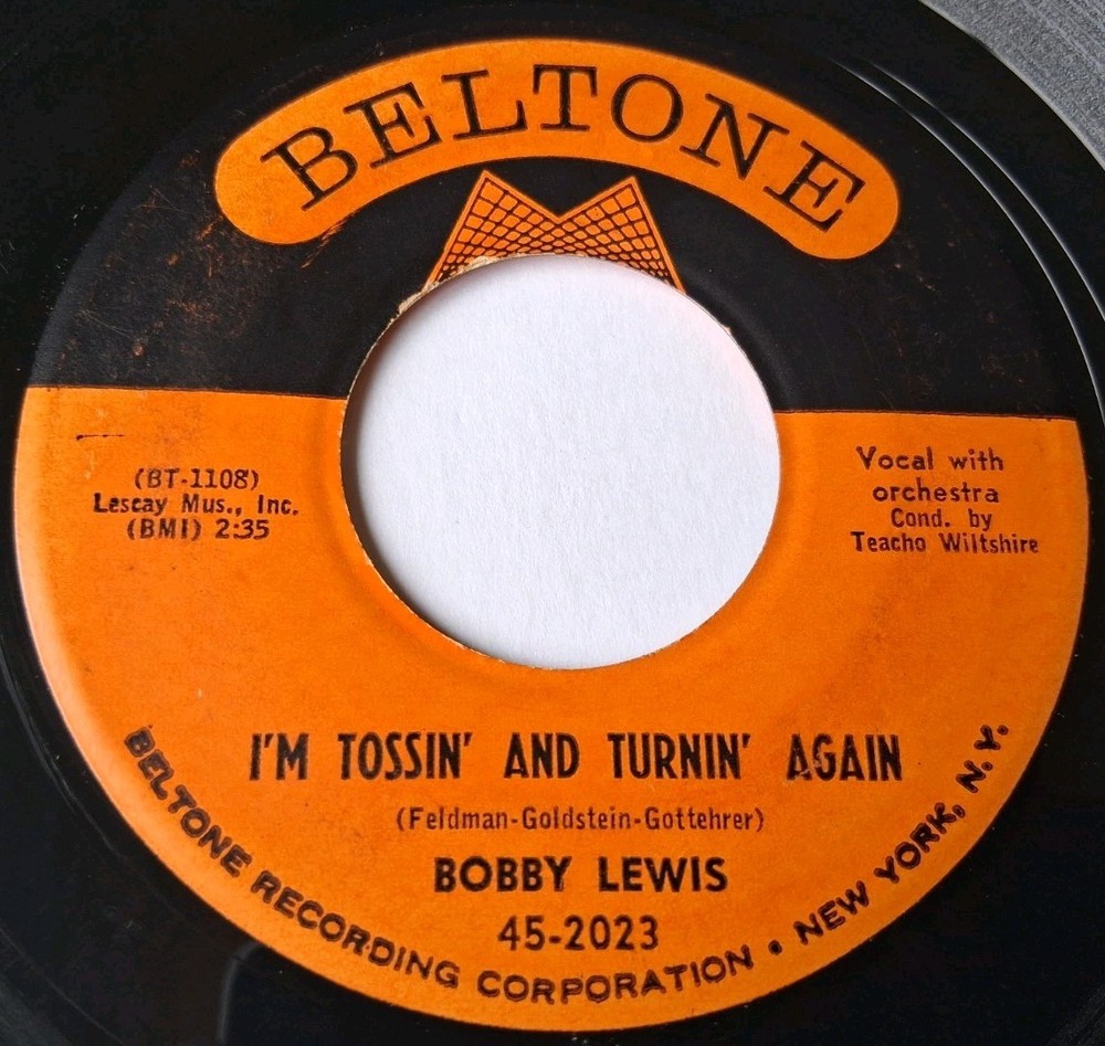 Bobby Lewis – I’m Tossin’ And Turnin’ Again / Nothin’ But The Blues 45 – Beltone
