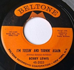 Bobby Lewis – I’m Tossin’ And Turnin’ Again / Nothin’ But The Blues 45 – Beltone