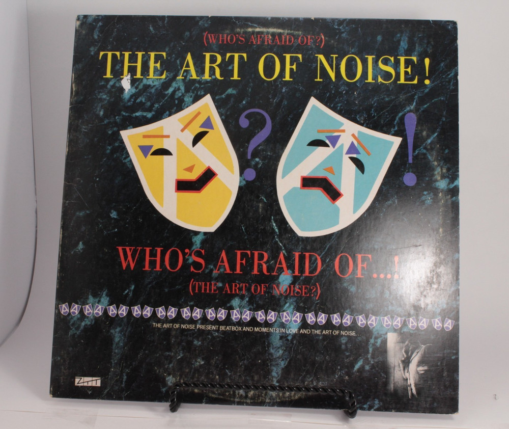 The Art of Noise Who’s Afraid Of…? LP 1984 Island 12″ Black Stereo 90179-1