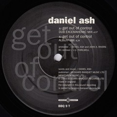 Daniel Ash – Get Out Of Control (12″) (Very Good Plus (VG+)) – Beggars Banquet P