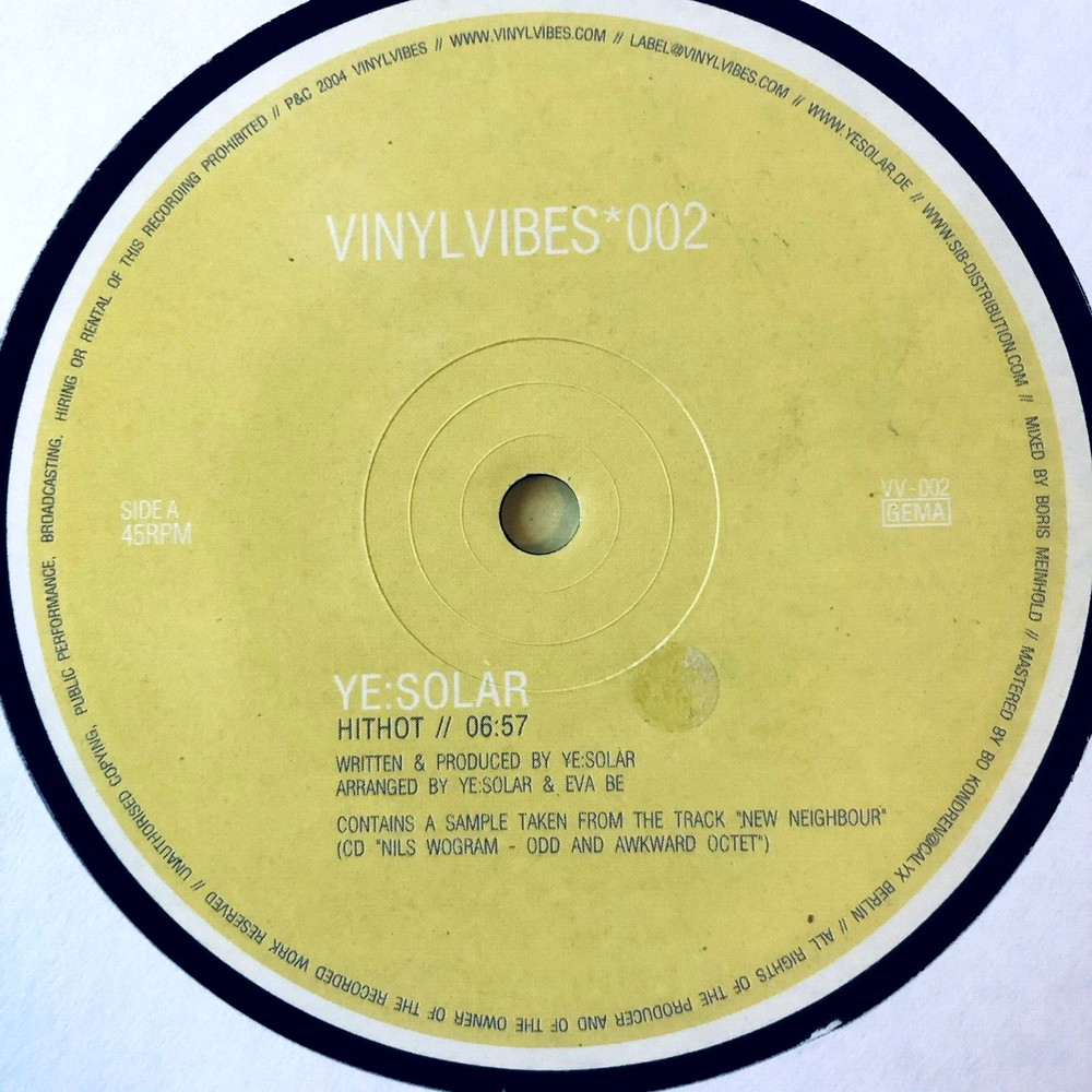 Ye:Solàr – Hithot Eggsample 12″ Record 2004 Vinyl Vibes Germany 45 RPM