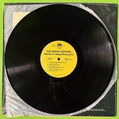 The Gospel Seekers ‎– We Got To Keep Moving On LP Soul Funk 33rpm Vinyl 1985 US