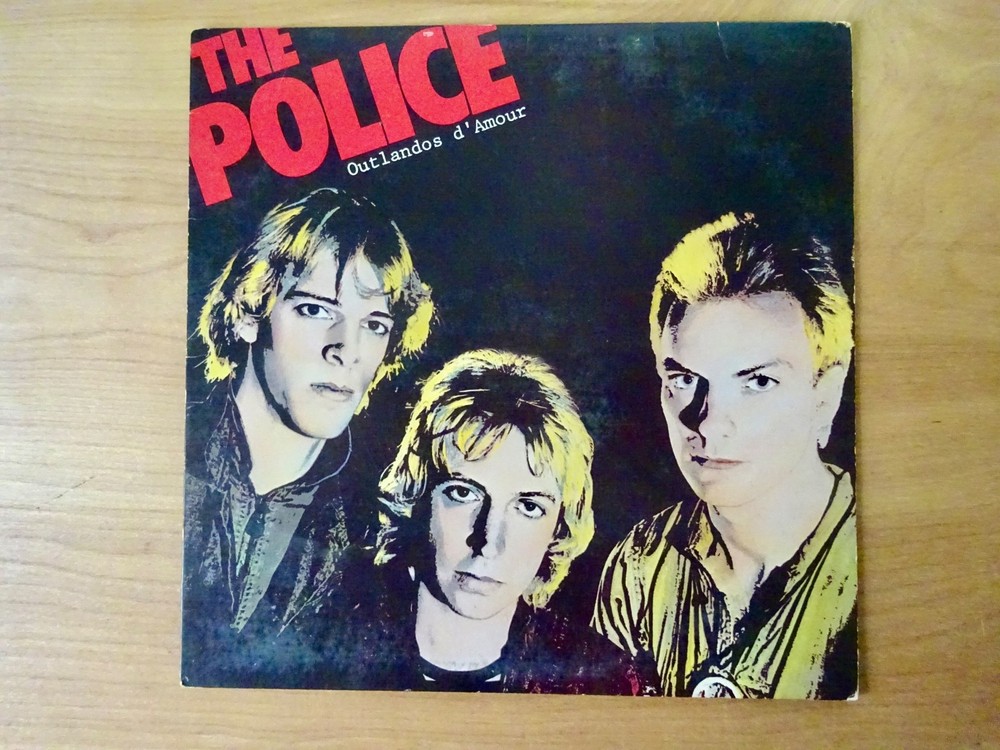 “Outlandos d’Amour” ~ THE POLICE ~ Sting ~ Roxanne ~ © 1978 ~ A&M SP-4753 ~ LP