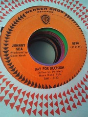 Johnny Sea, Day For Decision ~ 1966 Warner Bros. promo 45