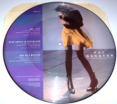 Pat Benatar – “One Love” -Picture Disc 12″ Vinyl – United Kingdom release 1980s