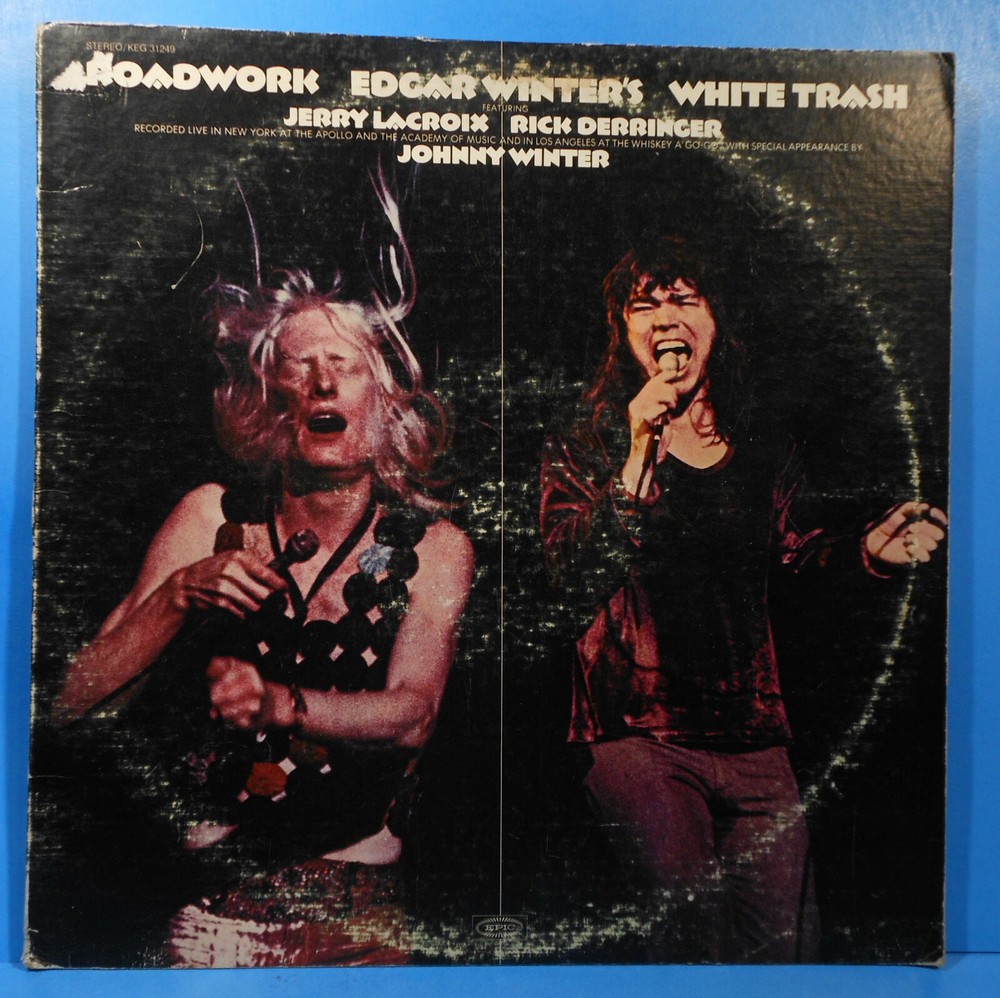 EDGAR WINTER’S WHITE TRASH ROADWORK 2X LP 1972 ORIGINAL NICE CONDITION! VG/VG!!