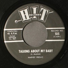 HARVEY FROLIC: talking about my baby / you don’t own me HIT 7″ Single 45 RPM
